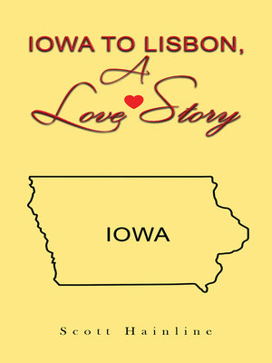 cover image of Iowa to Lisbon, a Love Story